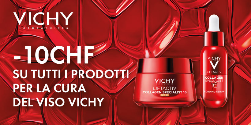 -10 CHF su tutta la cura viso Vichy! 